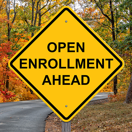 open enrollment ahead sign