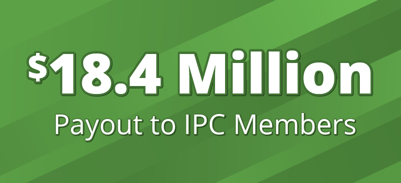 18.4 million payout to IPC Members