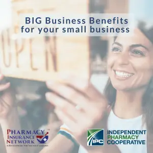 pharmacy insurance network BIG Business Benefits